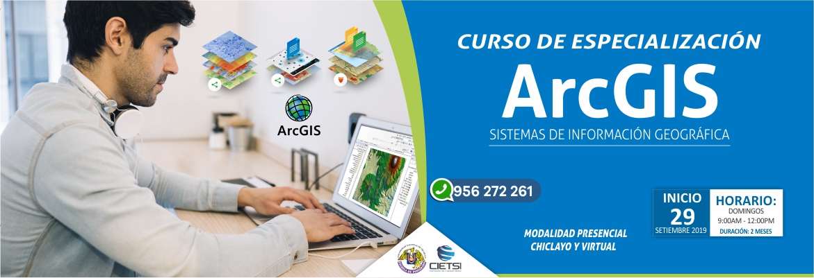 CURSO DE ESPECIALIZACIÓN EN SISTEMAS DE INFORMACIÓN GEOGRÁFICA ARCGIS 2019 (NUEVO)