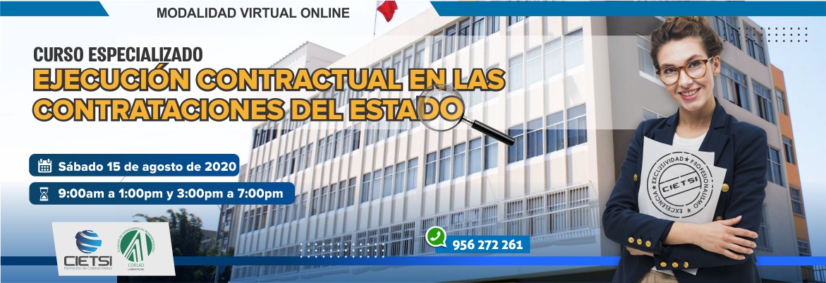 CURSO ESPECIALIZADO EJECUCIÓN CONTRACTUAL EN LAS CONTRATACIONES DEL ESTADO 2020