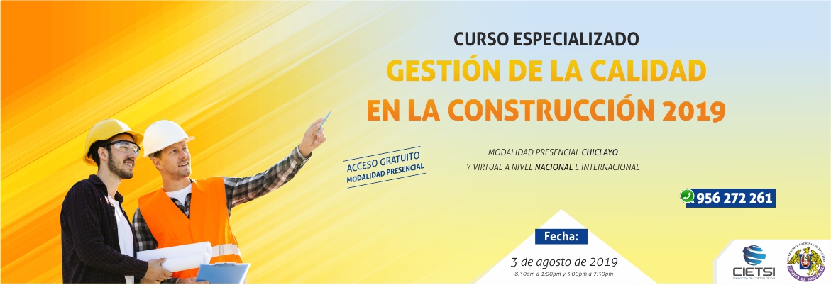 CURSO ESPECIALIZADO GESTIÓN DE LA CALIDAD EN LA CONSTRUCCIÓN 2019 (NUEVO)