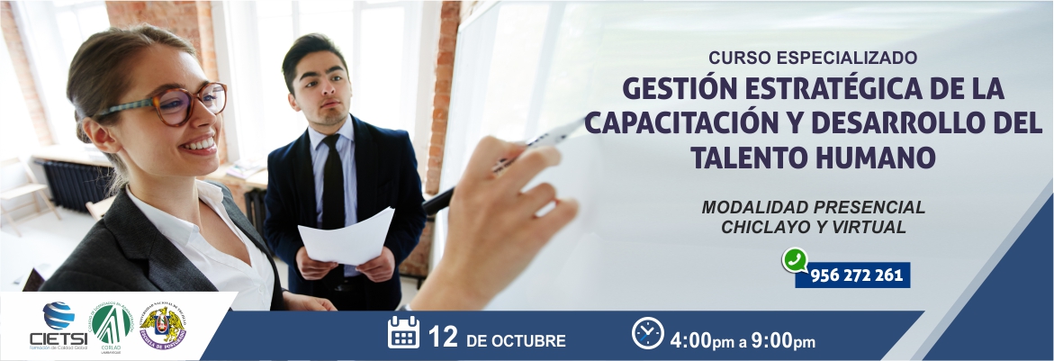 CURSO ESPECIALIZADO GESTIÓN ESTRATÉGICA DE LA CAPACITACIÓN Y DESARROLLO DEL TALENTO HUMANO 2019 (NUEVO)