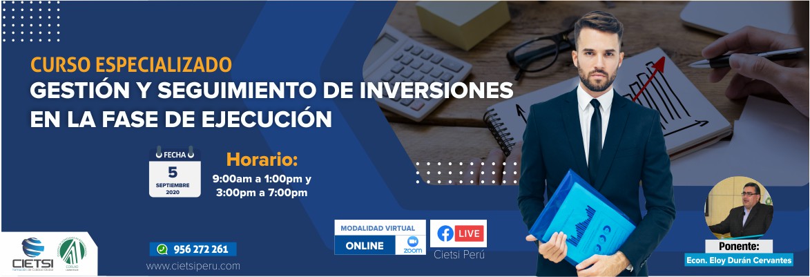 CURSO ESPECIALIZADO GESTIÓN Y SEGUIMIENTO DE INVERSIONES EN LA FASE DE EJECUCIÓN 2020