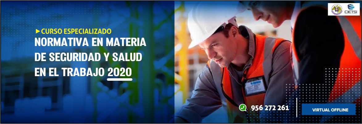 curso especializado normativa en materia de seguridad y salud en el trabajo 2020