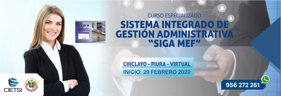 CURSO ESPECIALIZADO SISTEMA INTEGRADO DE GESTIÓN ADMINISTRATIVA SIGA MEF  2DA EDICIÓN 2020 (NUEVO)