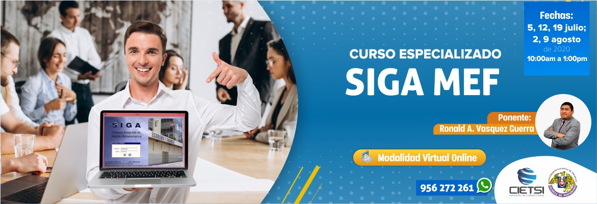 CURSO ESPECIALIZADO SISTEMA INTEGRADO DE GESTIÓN ADMINISTRATIVA SIGA MEF 3ERA EDICIÓN 2020 (VIRTUAL ONLINE)