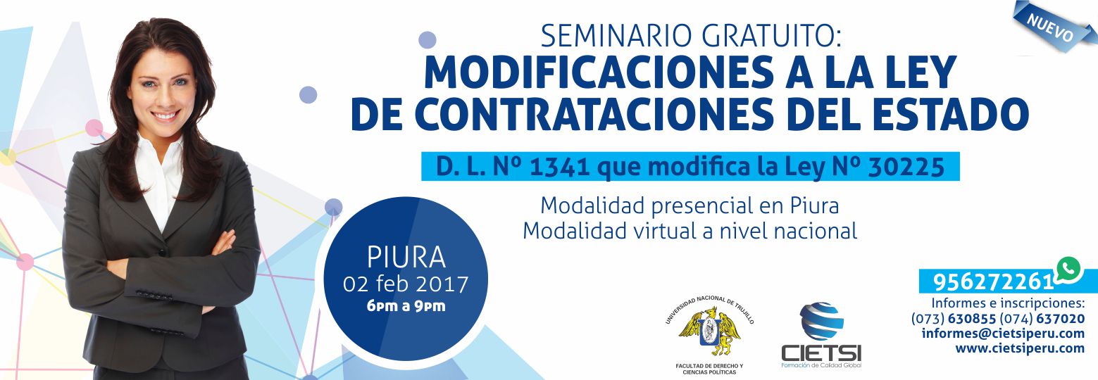 seminario gratuito modificaciones a la ley de contrataciones del estado en piura y virtual