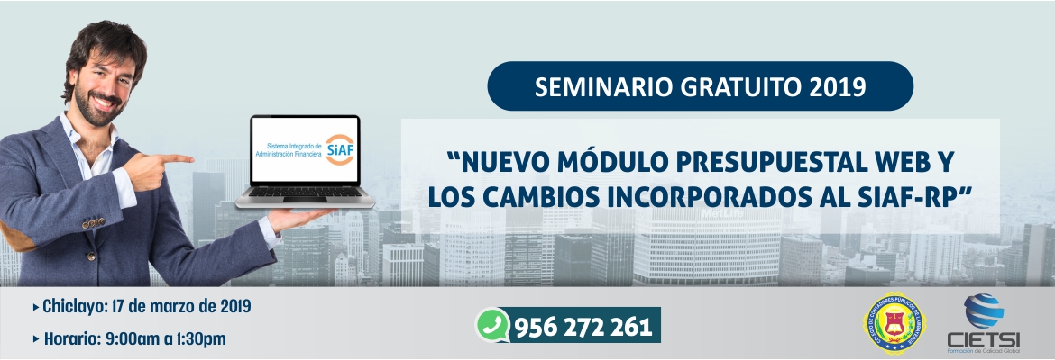 seminario gratuito nuevo mOdulo presupuestal web y los cambios incorporados al siaf rp 2019